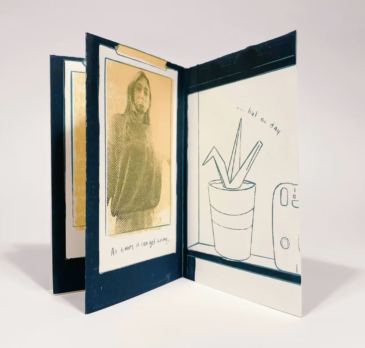 "At times it can get tiring... but no day."